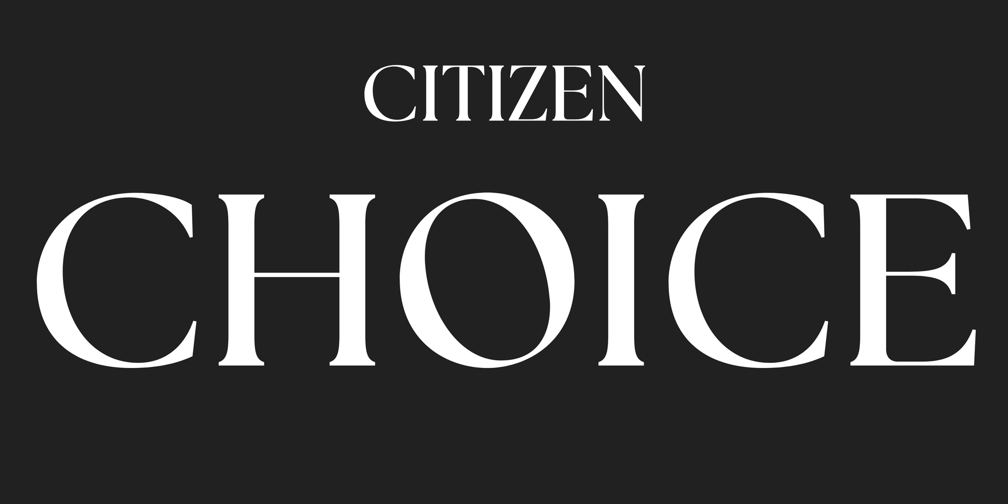 CITIZEN CHOICE